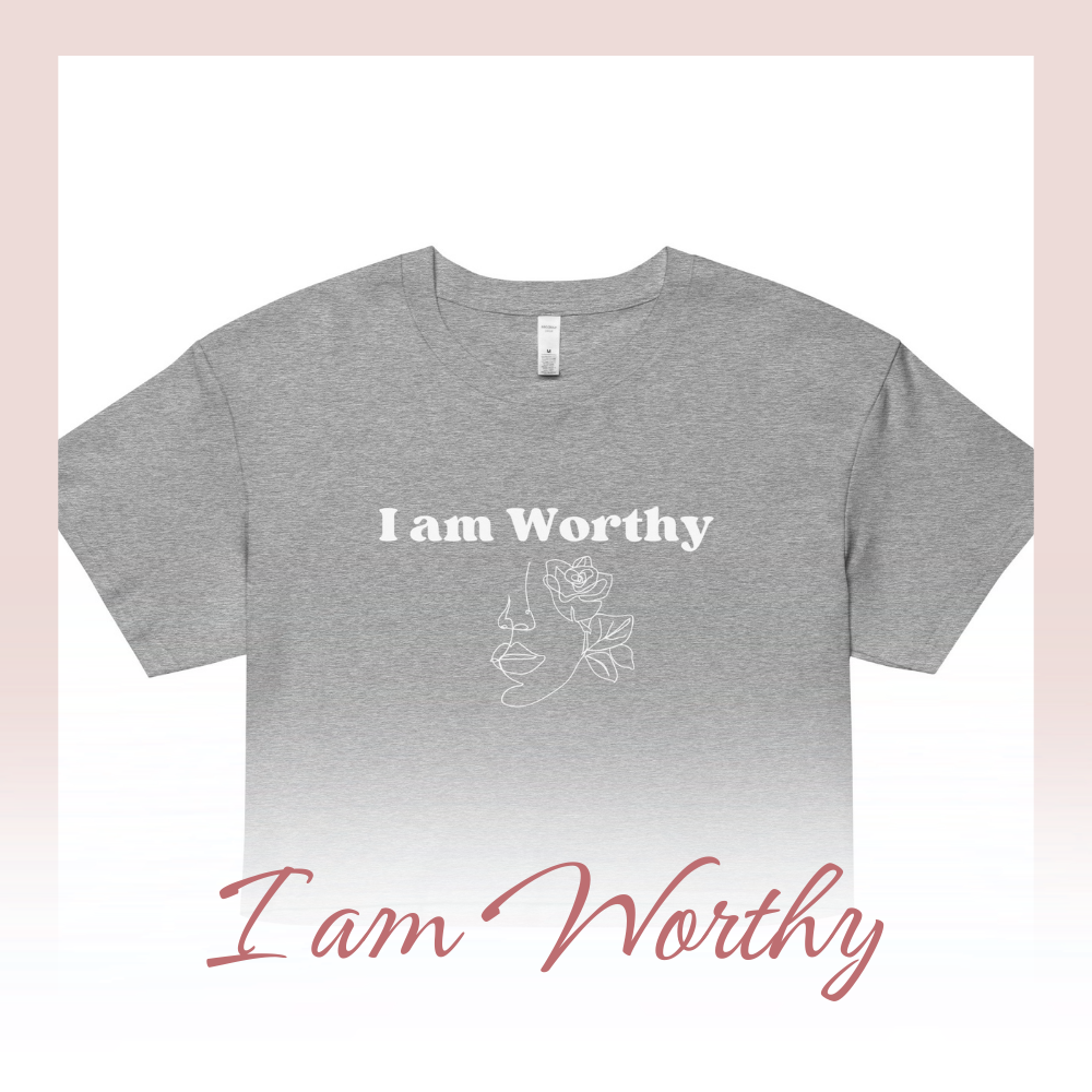 "I am Worthy" Positive Affirmation Reminders