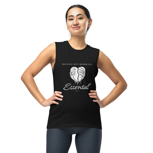 Self-Love is Essential Unisex Muscle Shirt