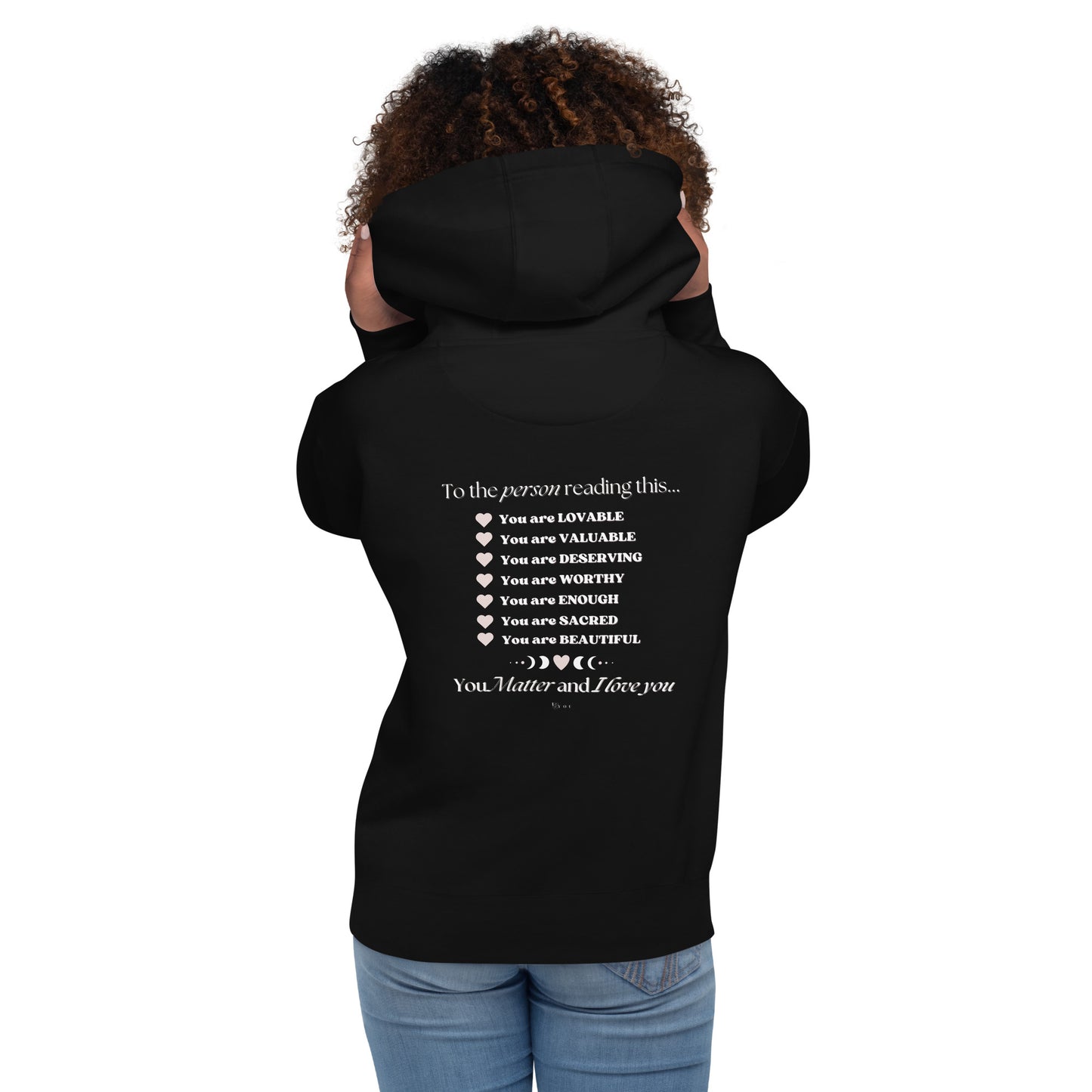 "I am Worthy" Positive Affirmations Double Sided Unisex Hoodie
