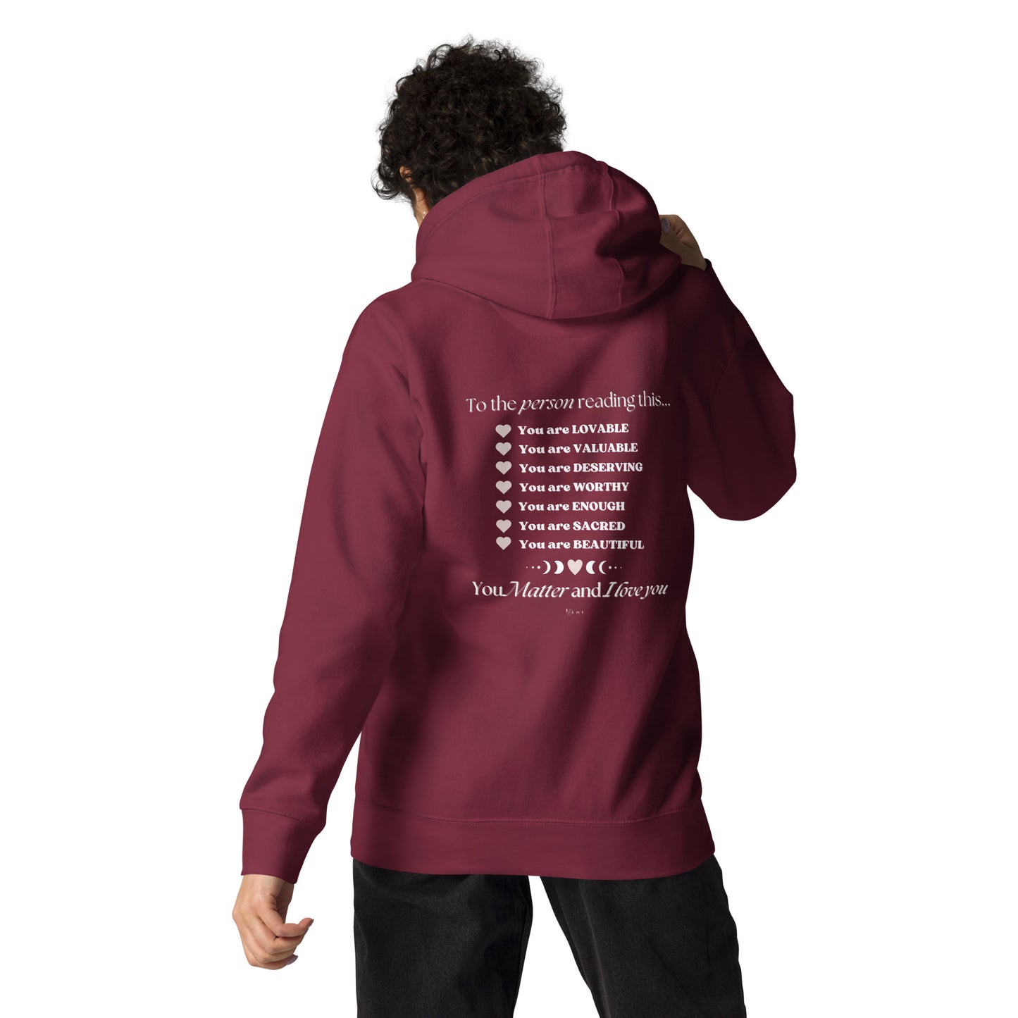 "I am Worthy" Positive Affirmations Double Sided Unisex Hoodie