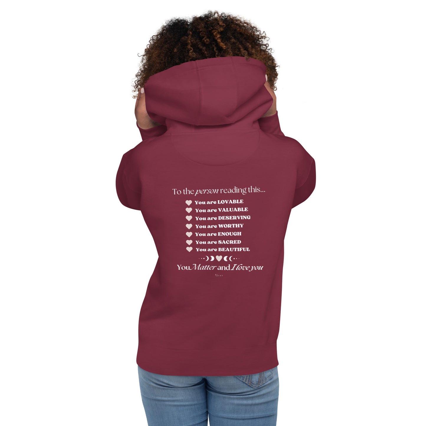 "I am Worthy" Positive Affirmations Double Sided Unisex Hoodie
