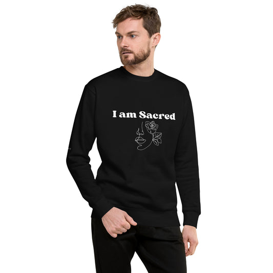 "I am Sacred" Positive Affirmations Double Sided Unisex Premium Sweatshirt
