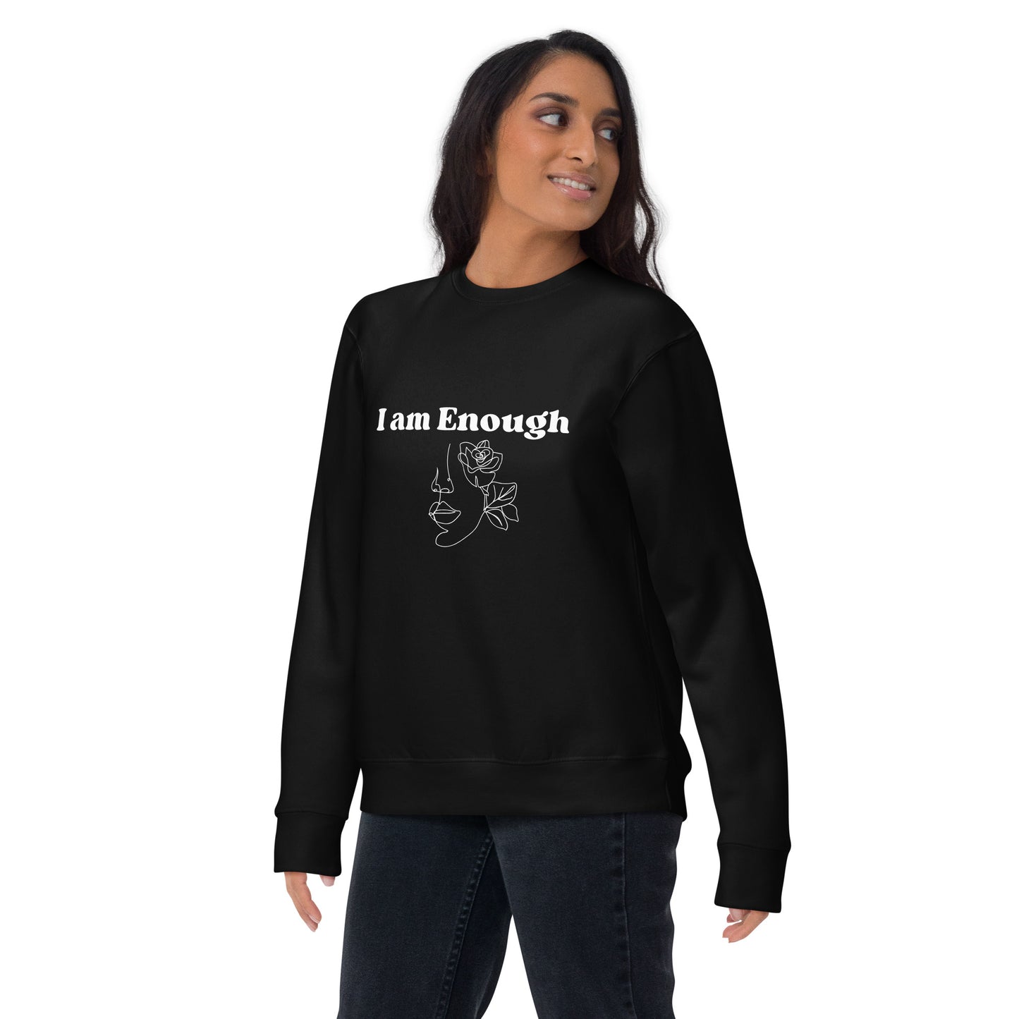"I am Enough" Positive Affirmations Double Sided Unisex Premium Sweatshirt