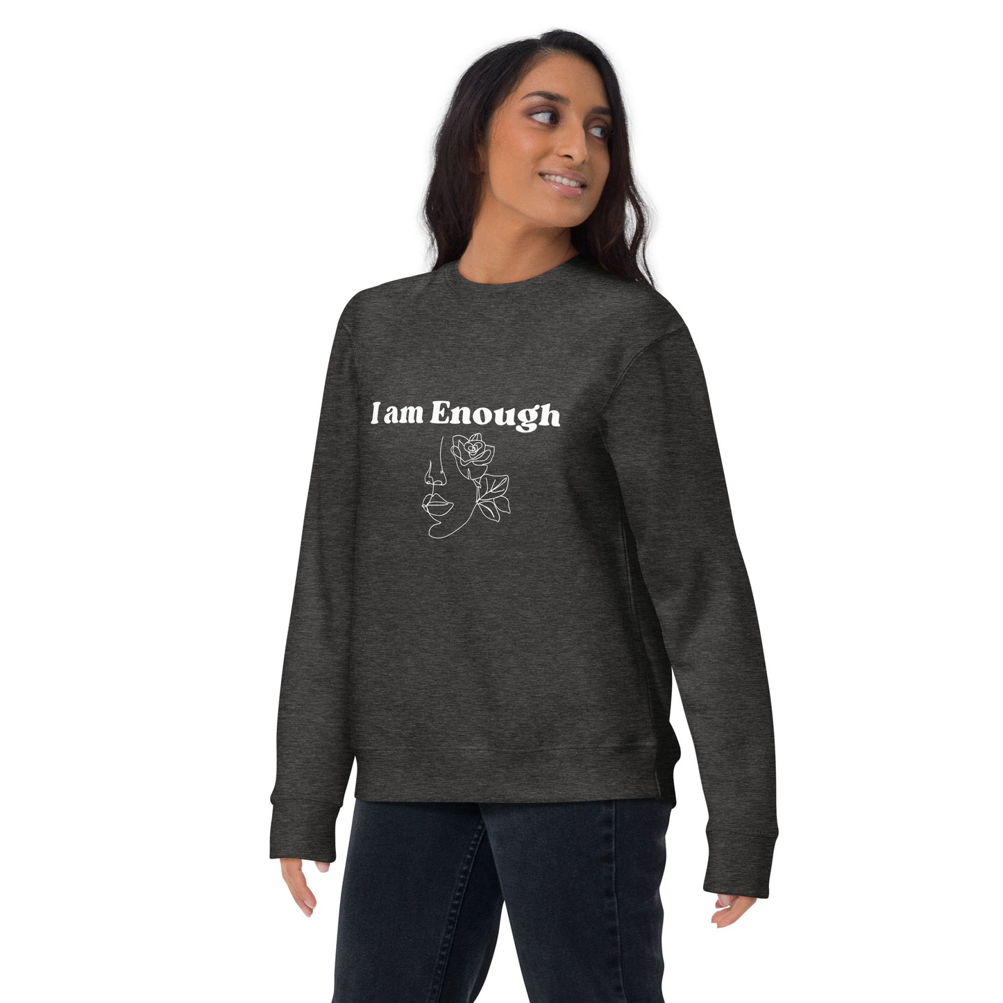 "I am Enough" Positive Affirmations Double Sided Unisex Premium Sweatshirt