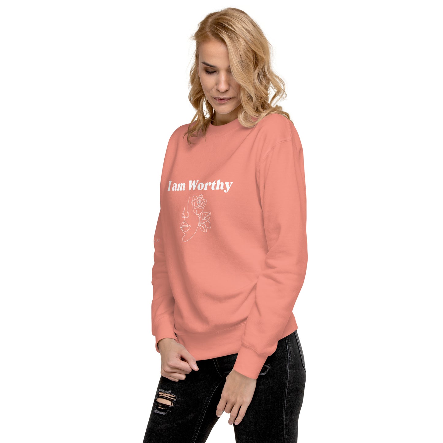 "I am Worthy" Positive Affirmations Double Sided Unisex Premium Sweatshirt
