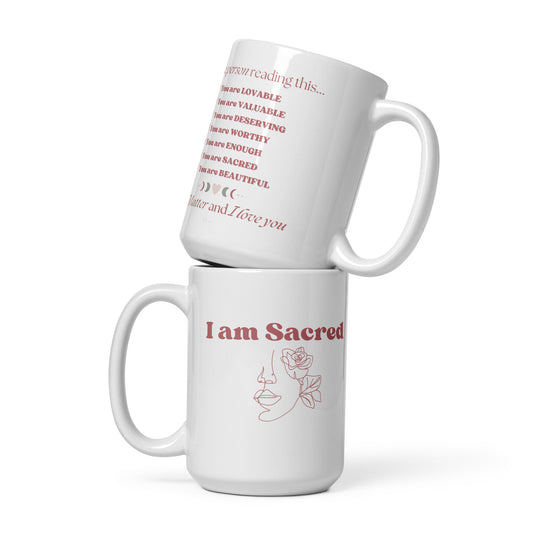 "I am Sacred" Positive Affirmations White Mug