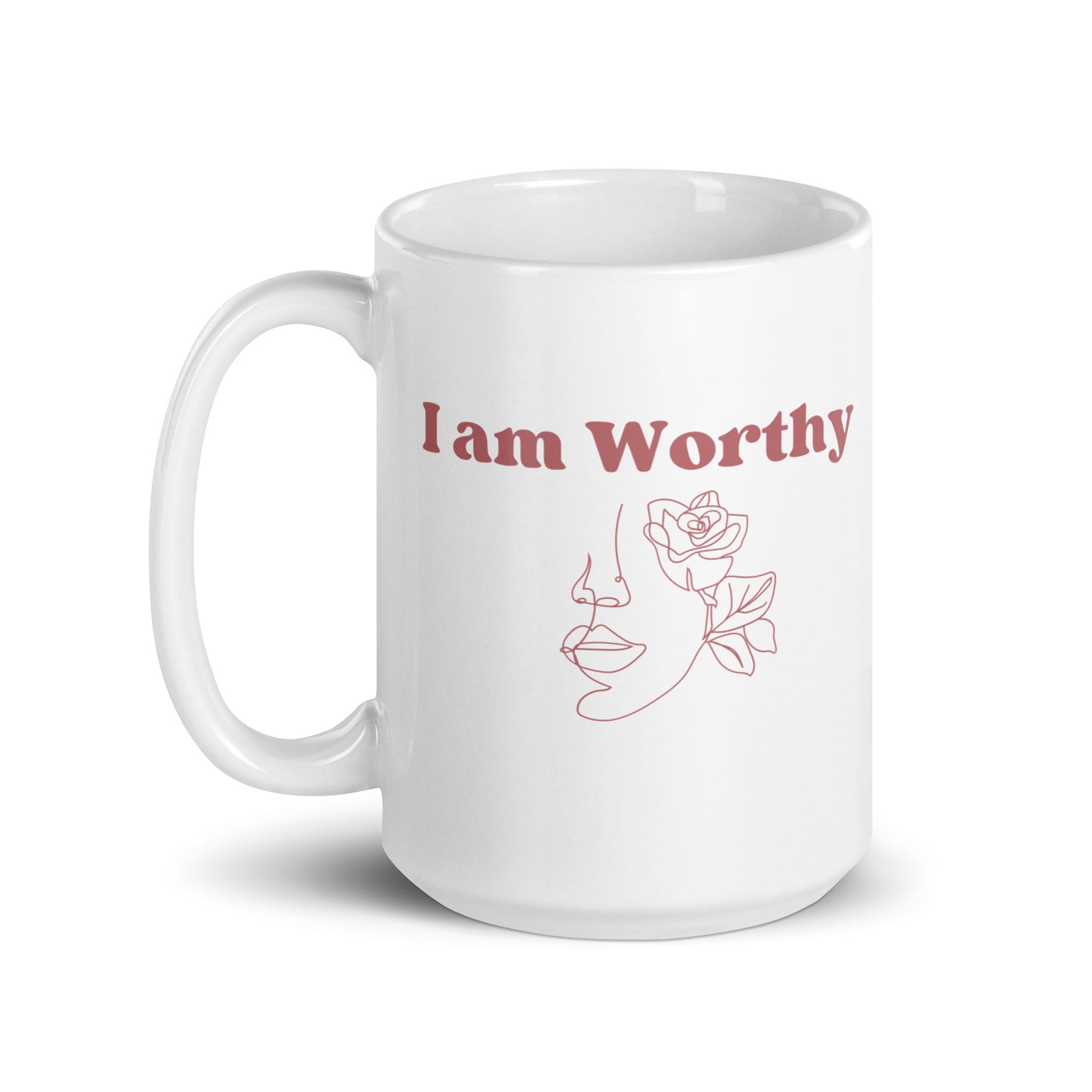 "I am Worthy" White Mug