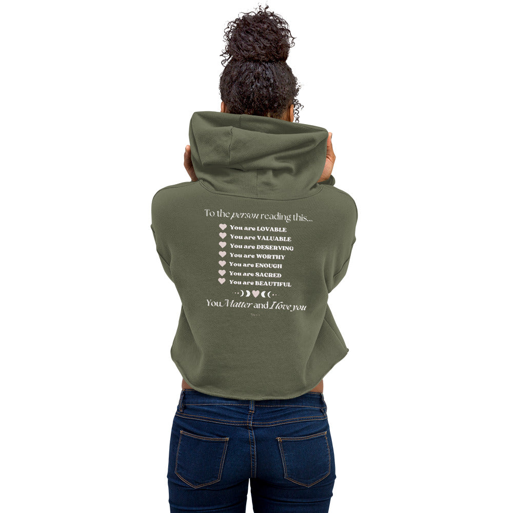 "I am Worthy" Positive Affirmations Double Sided Crop Hoodie