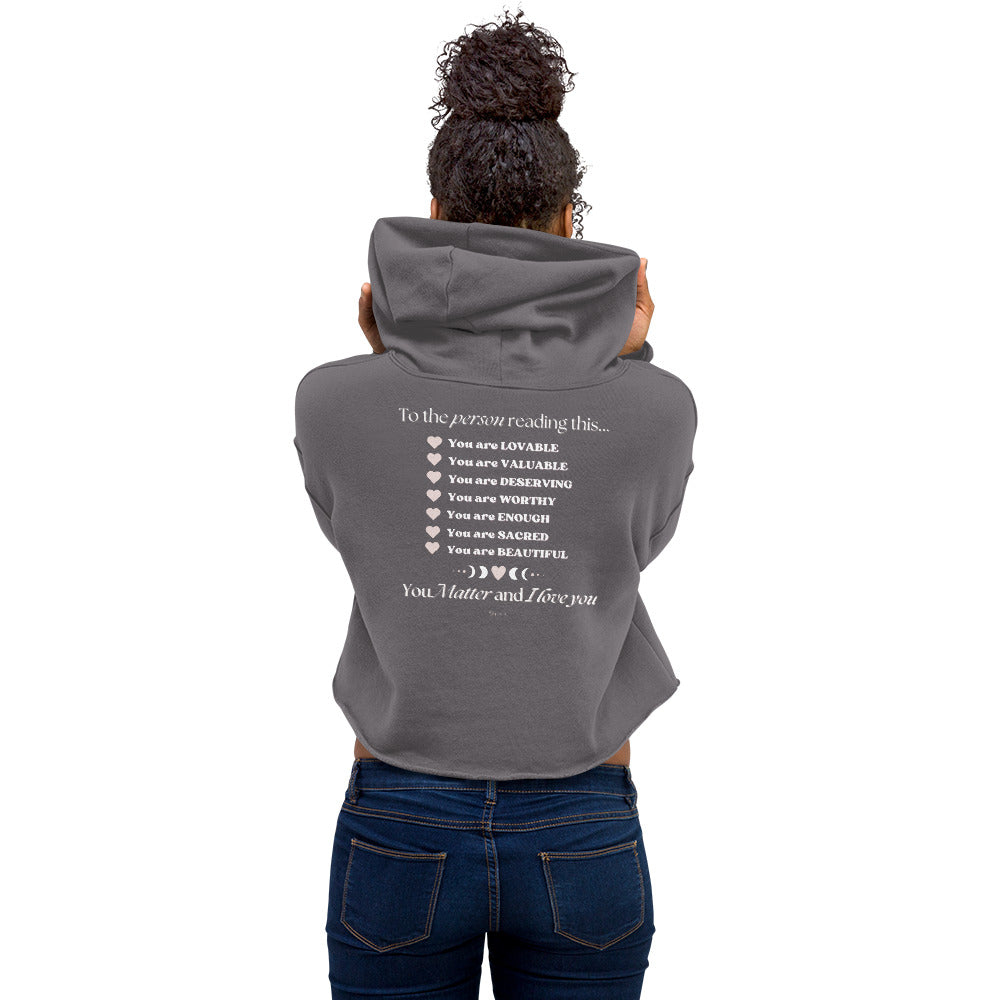 "I am Worthy" Positive Affirmations Double Sided Crop Hoodie