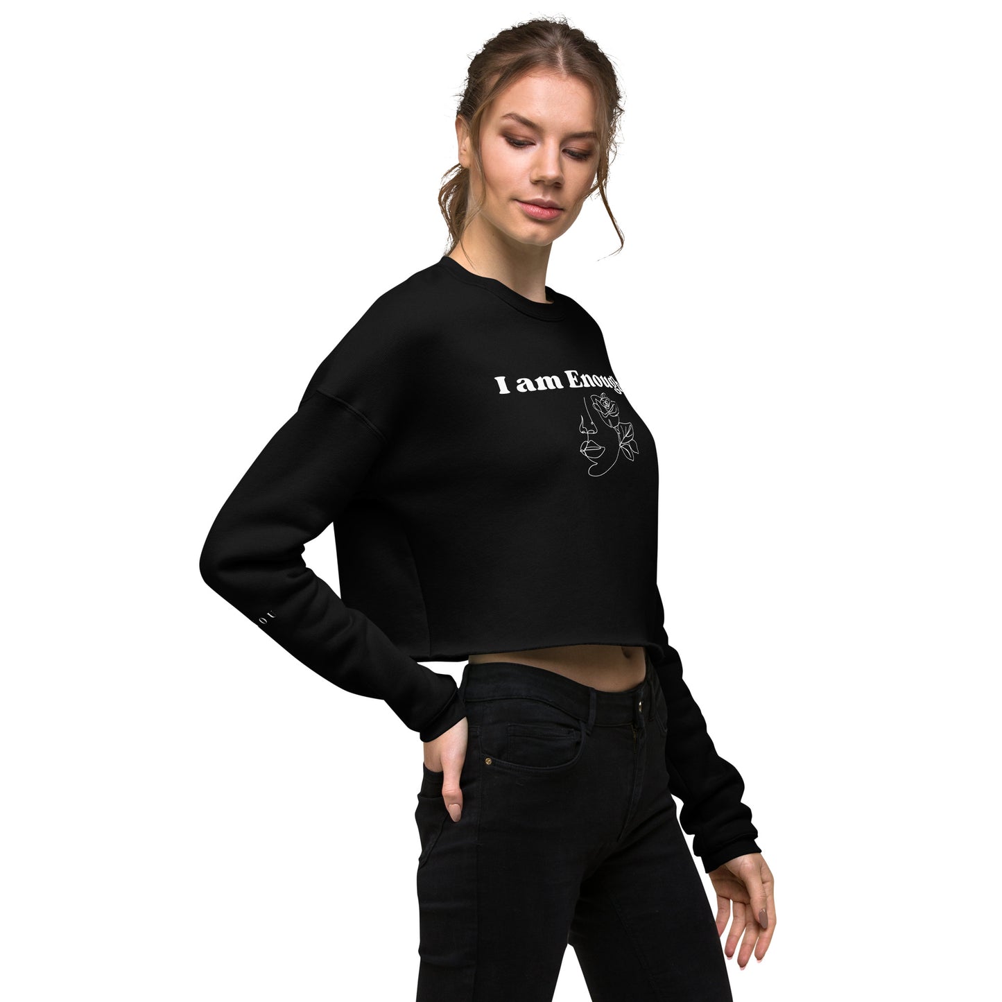"I am Enough" Positive Affirmations Double Sided Crop Sweatshirt