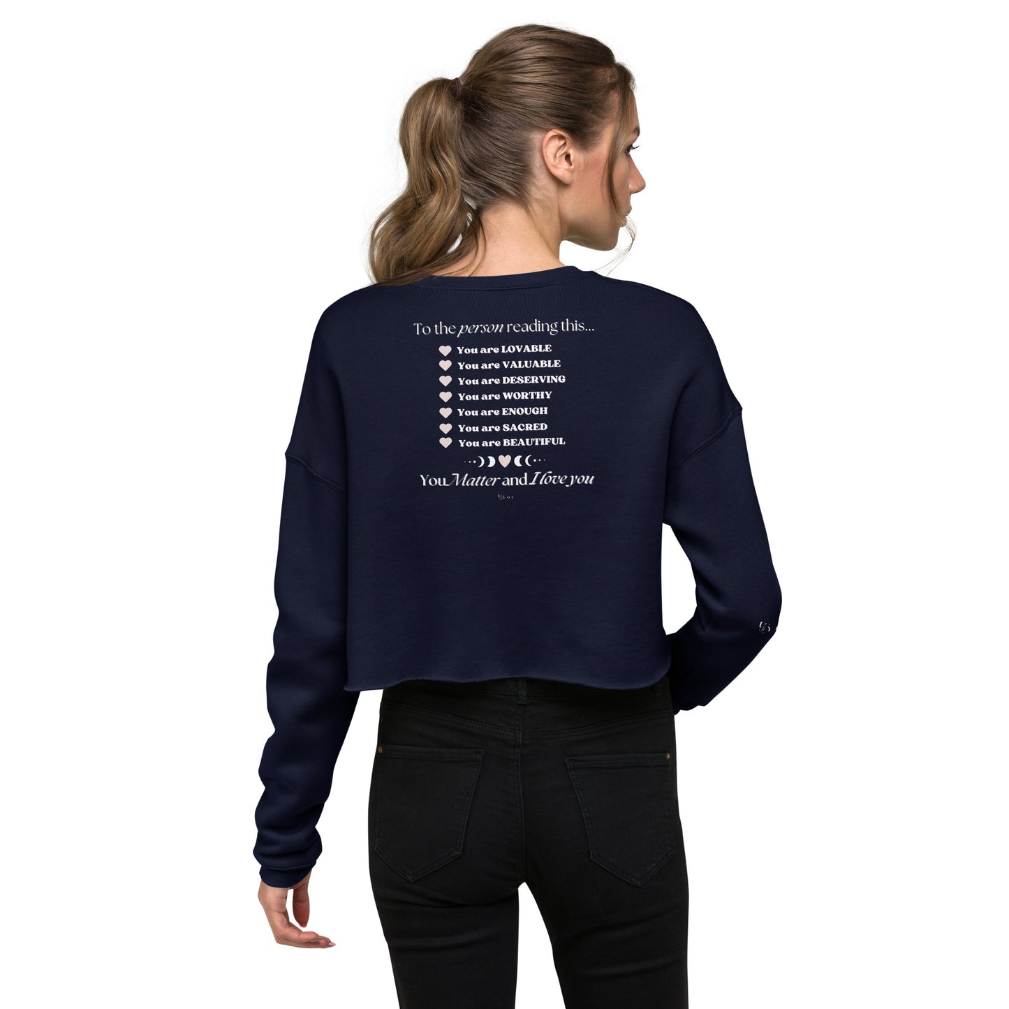 "I am Enough" Positive Affirmations Double Sided Crop Sweatshirt
