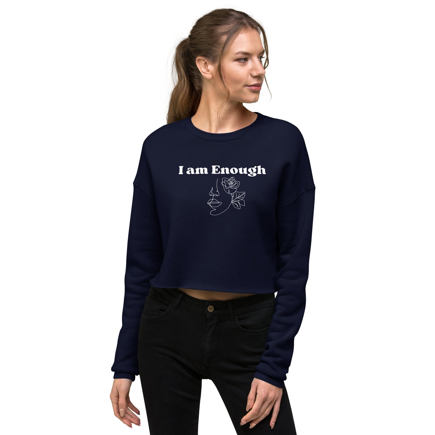 "I am Enough" Positive Affirmations Double Sided Crop Sweatshirt