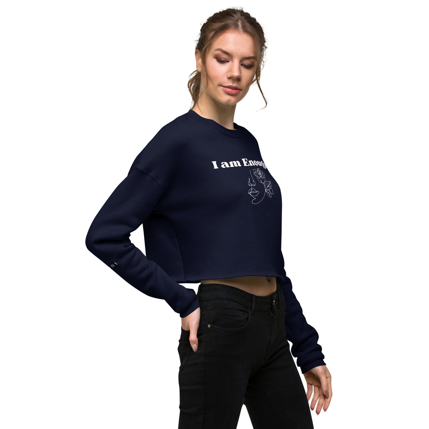 "I am Enough" Positive Affirmations Double Sided Crop Sweatshirt